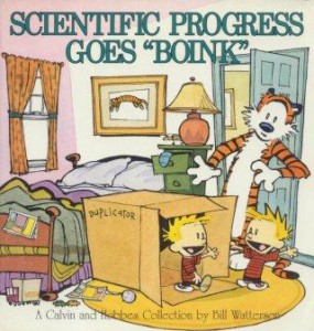Scientific_Progress_Goes_Boink_(Calvin_and_Hobbes)