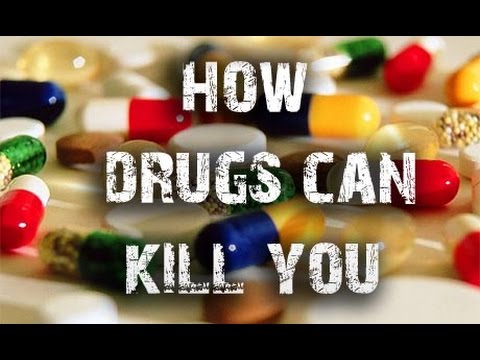 how-drugs-can-kill-you