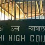 Territorial Jurisdiction in Infringement Suits: Delhi HC Returns Plaint for Want of Cause of Action