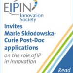 SpicyIP Jobs:  EIPIN Innovation Society Invites Research Proposals for Marie Skłodowska-Curie Individual Fellowship [Submit by Sept. 12]