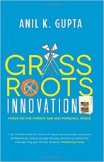 Book cover of "Grassroots Innovation" by Anil Gupta