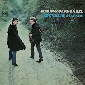 album art of Simon and Garfunkel's "Sounds of Silence" with both artists walking on a dusty road, looking back at the camera and the words "Simon and Garfunkel Sounds of Silence" written in the top right corner. 